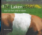DE LAKENVELDER, hardcover Reurt Boelema, Boeken, Dieren en Huisdieren, Verzenden, Nieuw, Vee