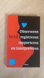 Observeren, registreren, rapporteren en interpreteren, Ophalen of Verzenden, Zo goed als nieuw, Petra de Bil