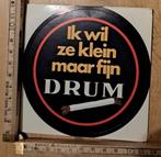Vintage sticker Drum ik wil ze klein maar fijn tabak logo, Verzamelen, Ophalen of Verzenden, Zo goed als nieuw, Overige typen