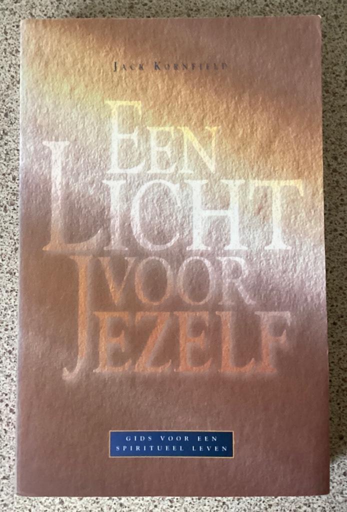 Een licht voor jezelf - Jack Kornfield, Boeken, Esoterie en Spiritualiteit, Spiritualiteit algemeen, Ophalen