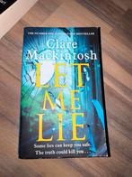 Let Me Lie - Clare Mackintosh, Ophalen, Gelezen, Andrew Gross, Europa overig