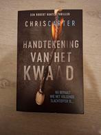 Handtekening van het Kwaad - Chris Carter, Boeken, Ophalen of Verzenden, Nieuw, Chris Carter, Nederland