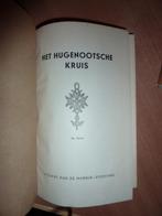 Marnix-stichting - Het Hugenootsche kruis, Verzenden, Gelezen