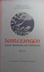 LENTEZANGEN voor kleuters en kleintjes, 1953, Antiek en Kunst, Ophalen of Verzenden, Gilles van Hees e.a.