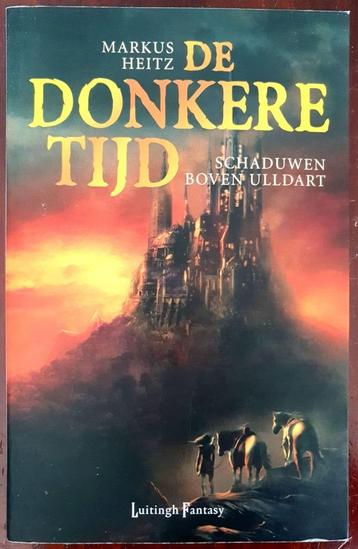 De donkere tijd - Schaduwen boven Ulldart - Markus Heitz beschikbaar voor biedingen
