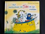 Het voorleesboek van Tim en zijn vrienden - H. van Straaten, 5 of 6 jaar, Fictie algemeen, Jongen of Meisje, Harmen van Straaten