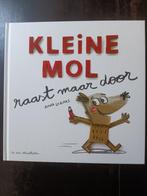 Kleine Mol raast maar door, Boeken, Kinderboeken | Kleuters, Nieuw, Ophalen of Verzenden, Fictie algemeen