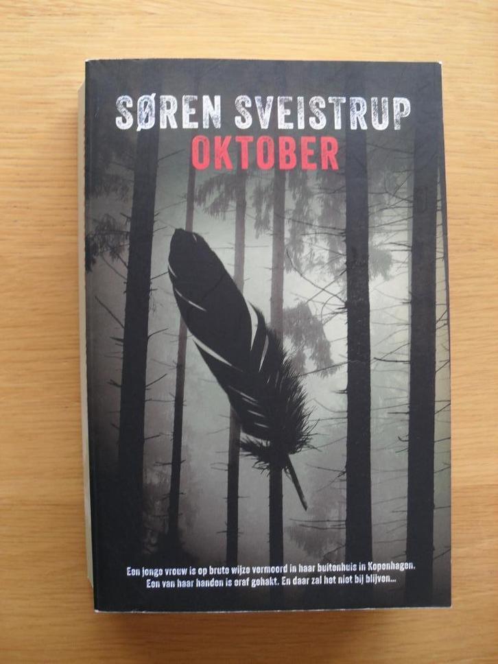 Oktober van Soren Sveinstrup, Boeken, Thrillers, Gelezen, Ophalen of Verzenden