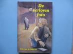 W.G.van de Hulst, De verloren foto, Ophalen of Verzenden, Gelezen, Fictie