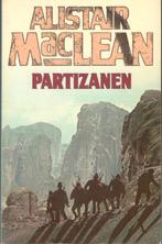 Alistair MacLean - Partizanen, Ophalen of Verzenden, Zo goed als nieuw