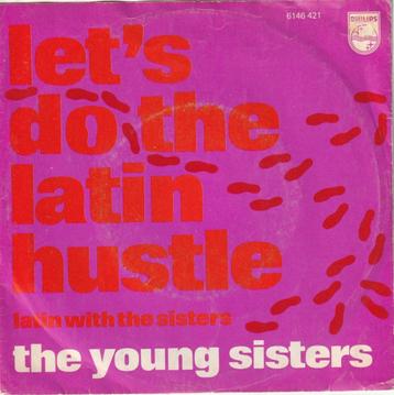 Young Sisters - Let's do the latin hustle beschikbaar voor biedingen