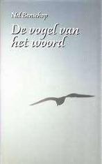 De vogel van het woord / Nel Benschop, Boeken, Ophalen of Verzenden, Zo goed als nieuw, Christendom | Protestants