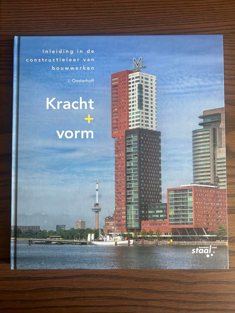 J. Oosterhoff - Kracht plus vorm, Boeken, Techniek, Zo goed als nieuw, Bouwkunde, Ophalen of Verzenden