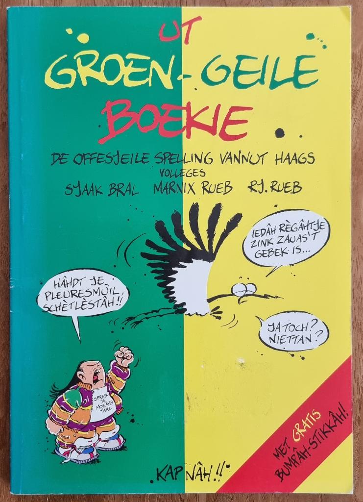 Ut groen-geile boekie - Haagse Harry - Sjaak Bral & M. Rueb, Ophalen of Verzenden, Gelezen, Sjaak Bral; Marnix Rueb, Overige typen