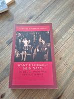 Want jij draagt mijn naam, Ophalen of Verzenden, Tweede Wereldoorlog, Zo goed als nieuw