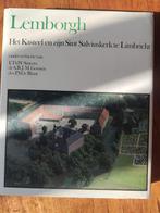 Lemborgh: Het Kasteel en zijn Sint Salviuskerk te Limbricht, Ophalen of Verzenden, Gelezen, FThW. Smeets, drA.B.J. M. Goosen, drs P.M.le Blanc