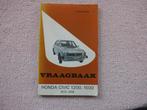 Vraagbaak Honda civic 1200, 1500 - P. Olyslager., Ophalen of Verzenden