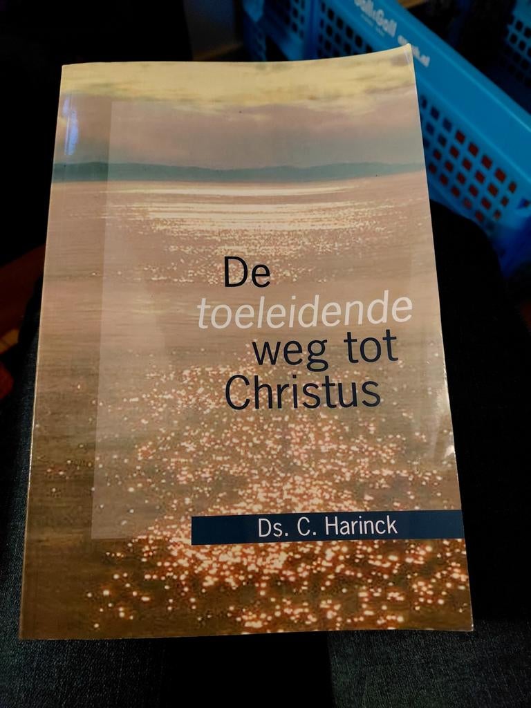 De toeleidende weg tot Christus - Ds. C. Harinck, Boeken, Godsdienst en Theologie, Ophalen of Verzenden