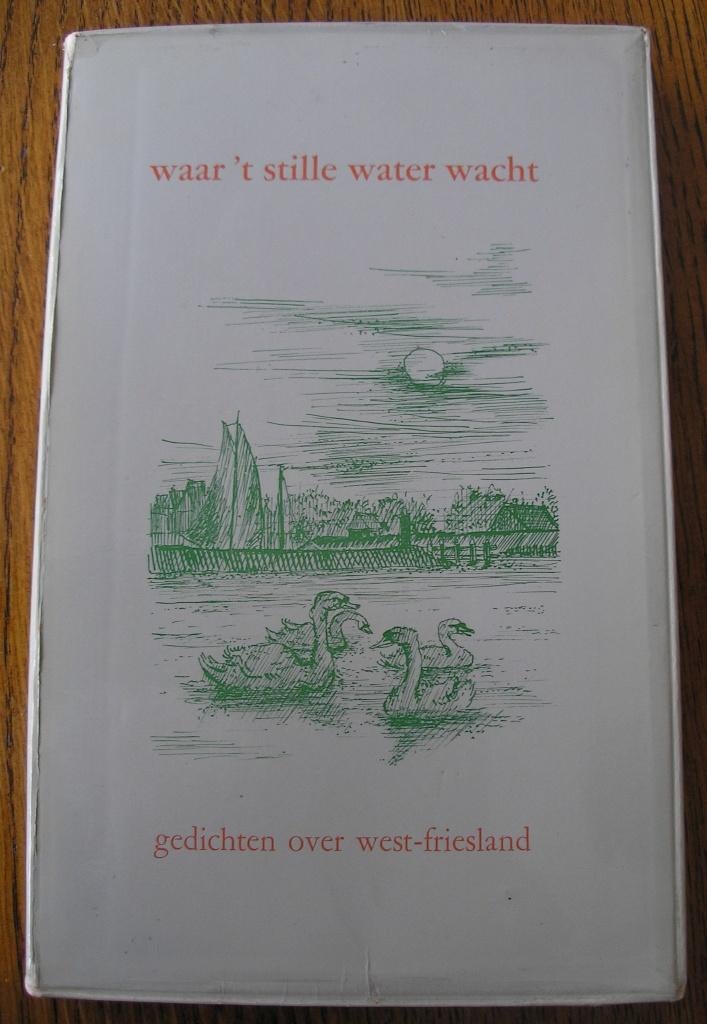 Gedichten over West-Friesland- Waar 't stille water wacht, Ophalen of Verzenden, Zo goed als nieuw, Meerdere auteurs