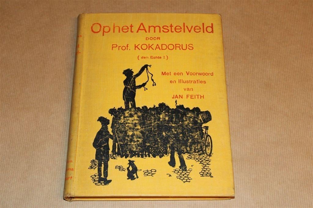 Professor Kokadorus — Mémoires van een Marktkoopman [1909], Boeken, Ophalen of Verzenden, Gelezen