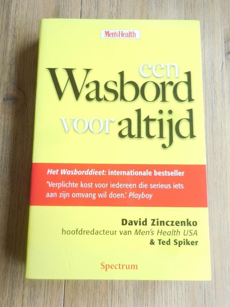 Een wasbord voor altijd. 2006.Men's Health USA. David Zincz, David Zinczenko., Ophalen of Verzenden, Zo goed als nieuw, Balsport