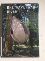 Dre Wapenaar - Bivak, Ophalen of Verzenden, Zo goed als nieuw