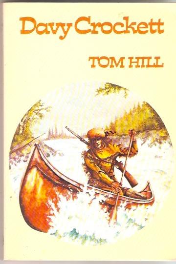 Tom Hill - Davy Crockett, Ophalen of Verzenden, Gelezen, Tom Hill