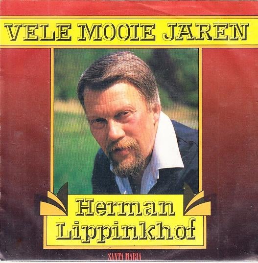 herman lippinkhof - vele mooie jaren ( piraat / 1988), Cd's en Dvd's, Vinyl Singles, Ophalen of Verzenden, Nederlandstalig, Single