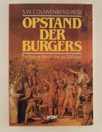 Couwenberg, S.W. (red.) - Opstand der burgers / De Franse Re, Gelezen, Verzenden, Europa, 17e en 18e eeuw