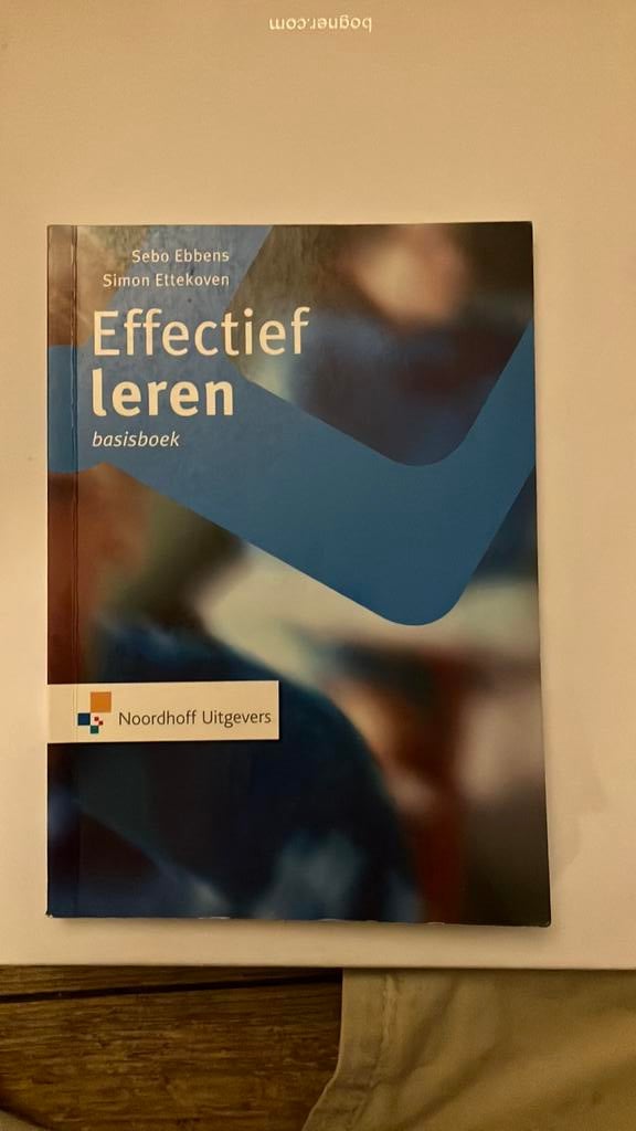 Effectief leren - Basisboek, Boeken, Ophalen of Verzenden, Zo goed als nieuw, S. Ebbens; S. Ettekoven