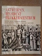 Antwerpen, Dissident Drukkercentrum - 16e eeuw, Ophalen of Verzenden, Zo goed als nieuw, Onbekend, Christendom | Katholiek
