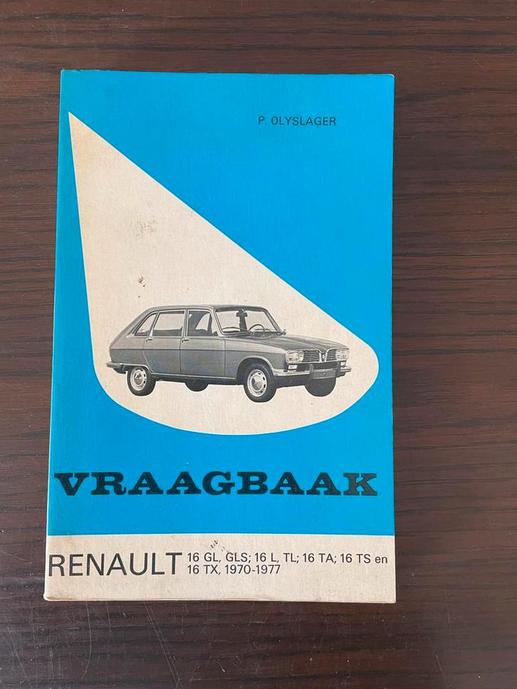 Vraagbaak Renault 16 (1970-1977), Auto diversen, Handleidingen en Instructieboekjes, Ophalen of Verzenden