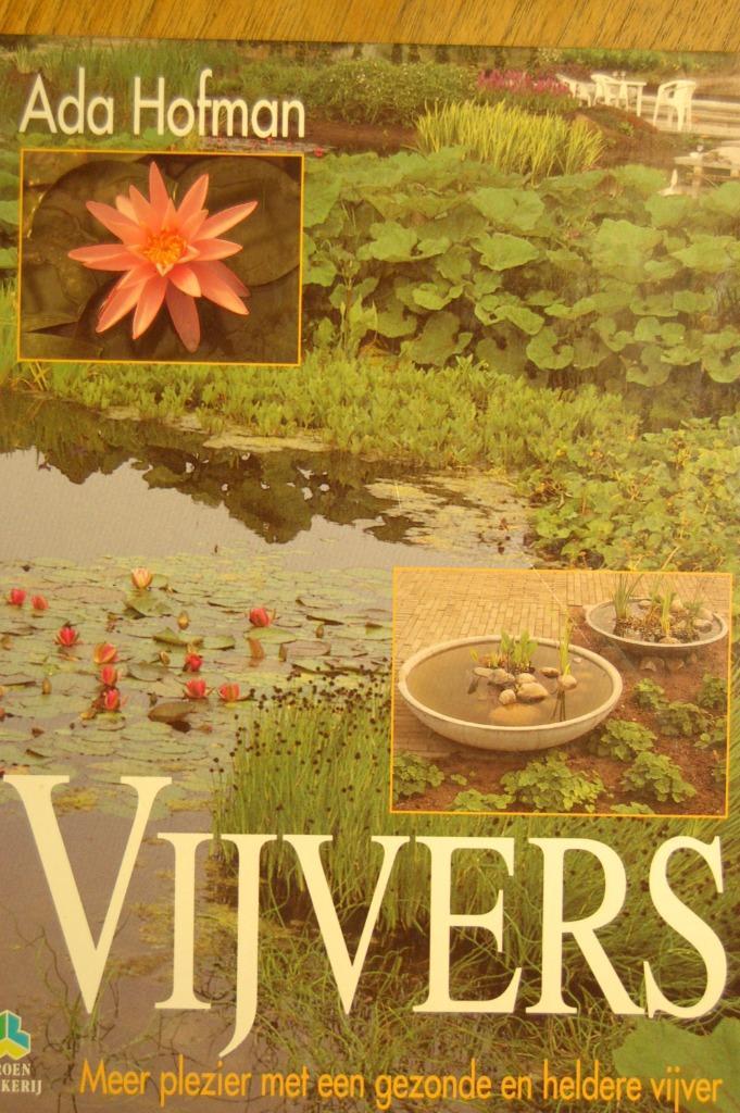 Ada Hofman: Vijvers, Boeken, Wonen en Tuinieren, Gelezen, Tuinieren en Tuinplanten, Ophalen of Verzenden