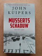 Musserts Schaduw - John Kuipers - Thriller, Tweede Wereldoorlog, John Kuipers, Nieuw, Ophalen of Verzenden