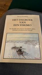 Het dagboek van een eskimo, Ophalen of Verzenden, Zo goed als nieuw, Thomas fredrikson