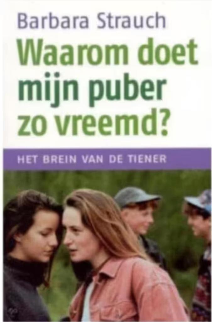 Waarom Doet Mijn Puber Zo Vreemd? (Het brein van de tiener), Boeken, Esoterie en Spiritualiteit, Zo goed als nieuw, Achtergrond en Informatie