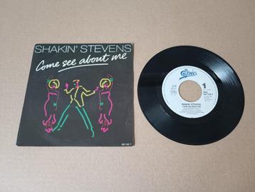 Single: Shakin Stevens - Come See About me (1987)   beschikbaar voor biedingen