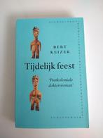 Bert Keizer Tijdelijk feest - 9061686571 - tropenarts Kenia, Ophalen of Verzenden, Zo goed als nieuw, Bert Keizer, Afrika