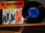 co hagedoorn /bonanza /lach maar, Ophalen of Verzenden, Gebruikt, Overige formaten, Levenslied of Smartlap
