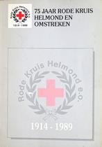 75 JAAR RODE KRUIS HELMOND eo 1914-1989 – 4de ITEM GRATIS, Boeken, Gelezen, Ophalen of Verzenden, Paul Jacobs, 20e eeuw of later