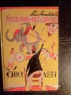 Pietje Prik en het Circus - Lea Smulders Piet Broos, Ophalen of Verzenden, Gelezen, Lea Smulders, Fictie algemeen