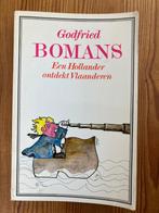 Godfried Bomans - Een Hollander ontdekt Vlaanderen, Gelezen, Ophalen of Verzenden, Nederland, Godfried Bomans