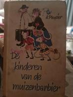 De Kinderen van de Muizenbarbier - A. Pleysier, Ophalen of Verzenden, Gelezen, A. Pleysier, Fictie algemeen