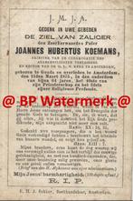 Zeer oud- Koemans Joannes Gouda 1875 Amsterdam pater - 21857, Verzamelen, Bidprentjes en Rouwkaarten, Bidprentje, Ophalen of Verzenden