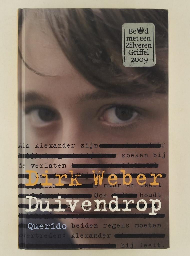Weber, Dirk - Duivendrop, Ophalen of Verzenden, Gelezen