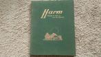 Harm. Boer’nlèv’n an de Riest. L.Jonker, 2e druk 1934, Gelezen, Ophalen of Verzenden, L. Jonker, Drenthe