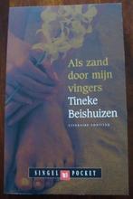Als zand door mijn vingers - Tineke Beishuizen, Ophalen of Verzenden, Zo goed als nieuw, Nederland, Tineke Beishuizen