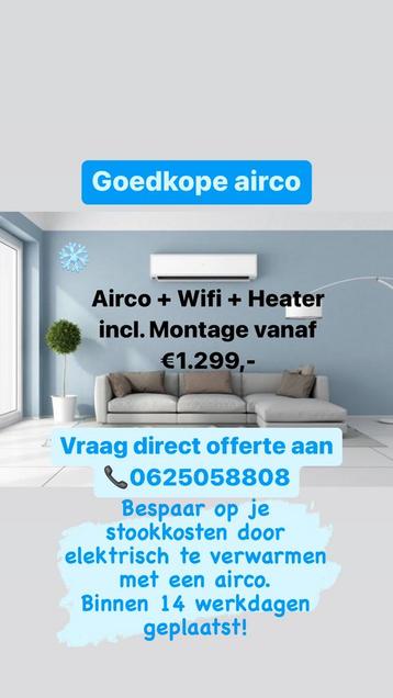 Airco warmtepomp warmte goedkoop beschikbaar voor biedingen