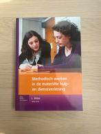 Methodisch werken in de materiële hulp- en dienstverlening, Boeken, Leo de Witte, Zo goed als nieuw, Gamma, HBO