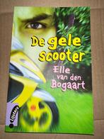 De gele scooter - Elle van den Bogaart, Gelezen, Ophalen of Verzenden, Elle van den Bogaart